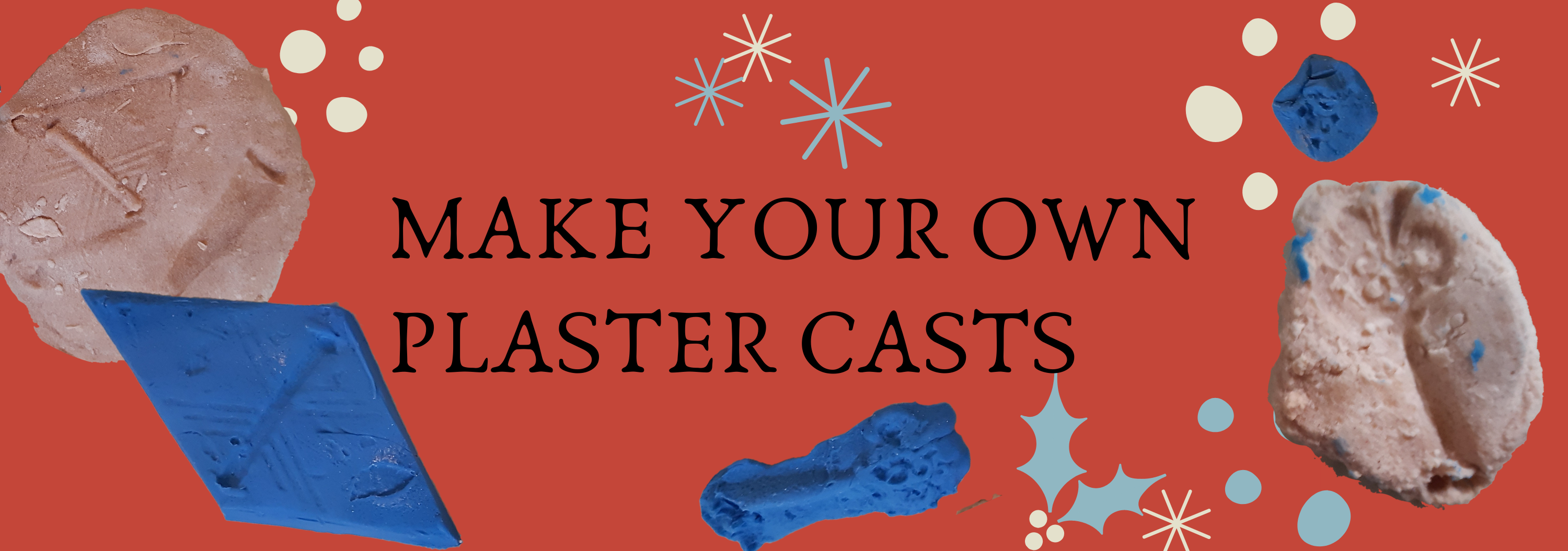 Make your own plaster casts on red background