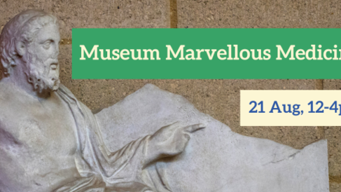 Museum Marvellous Medicine. 21 Aug, 12-4pm