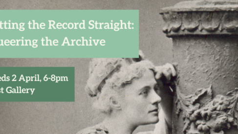 Setting the Record Straight: Queering the Archive