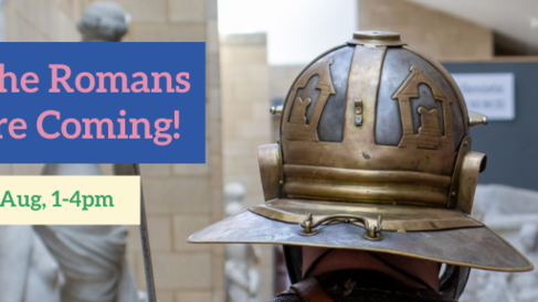 The Romans are Coming! 12 Aug, 1-4pm