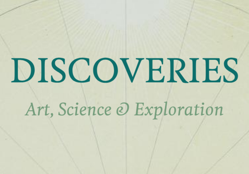 discoveries: art, science and exploration