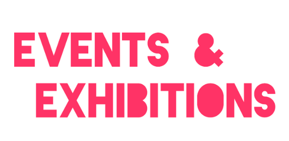 Events & Exhibitions