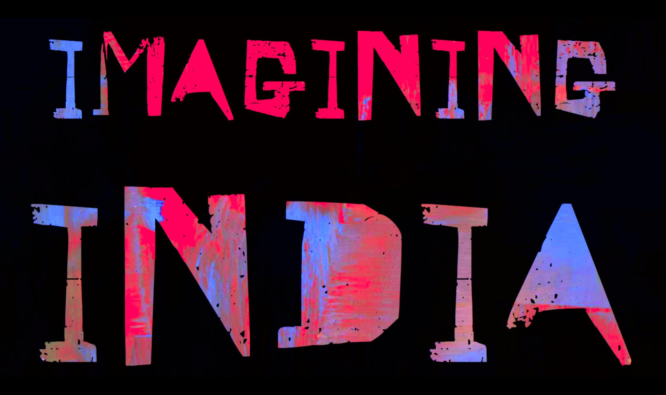 imagining india: colourful writing on black background