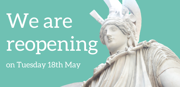 We are reopening on Tuesday 18 May